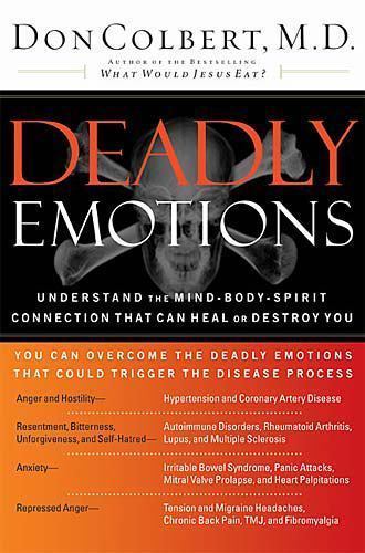 Deadly Emotions: Understand the Mind-Body-Spirit Connection That Can Heal or…