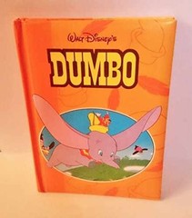 Walt Disney’s Dumbo – Hardcover, by Disney Enterprises – Very Good