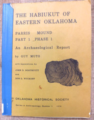 THE HABIUKUT OF EASTERN OKLAHOMA PARRIS MOUND ARCHAEOLOGY MUTO 1978 Caddo Indian
