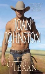 The Texan (Bitter Creek) – Mass Market Paperback By Johnston, Joan – GOOD