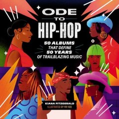 Ode to Hip-Hop: 50 Albums That – GOOD