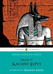 Tales of Ancient Egypt by Roger Lancelyn Green (2011, Uk-B Format Paperback)