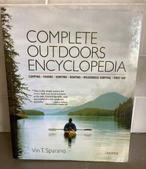 Complete Outdoors Encyclopedia Camping Fishing Hunting Boating Survival FirstAid