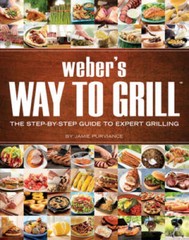 Weber’s Way to Grill: The Step-by-Step Guide to Expert Grilling – VERY GOOD