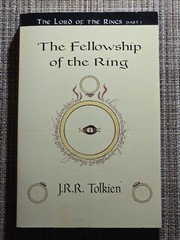 The Lord of the Rings – Part I – The Fellowship of the Ring