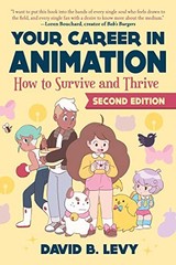 Your Career in Animation (2nd Edition)… by Levy, David B. Paperback / softback