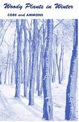 Woody Plants in Winter: A Manual of Common Trees and Shrubs in Winter in – GOOD