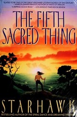 The Fifth Sacred Thing Hardcover Starhawk Staff Starhawk