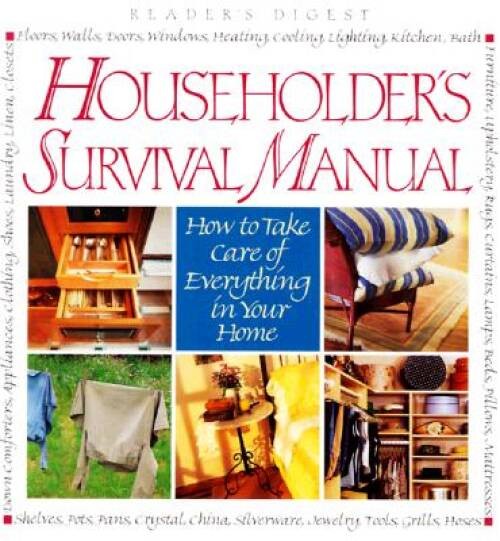 Householder’s Survival Manual – Hardcover By Nancy Shuker – VERY GOOD