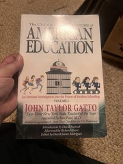 The Underground History of American Education, Volume I: An Intimate Investi…
