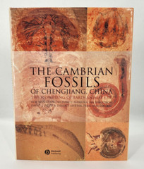 The Cambrian Fossils of Chengjiang, China The Flowering of Early Animal Life HC