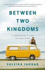 Between Two Kingdoms – Hardcover By Jaouad, Suleika – VERY GOOD