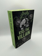 Kiss the Villain by Rina Kent Deluxe Edition Sprayed Edges