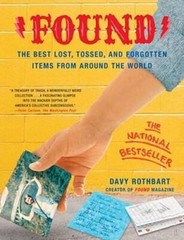 Found: The Best Lost, Tossed, and Forgotten Items from Around the World – GOOD