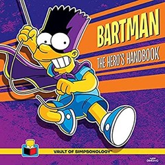 Bartman: the Hero’s Handbook Hardcover Matt Groening