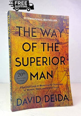 The Way of The Superior Man By David Deida | A Spiritual Guide To Living with Pu