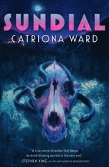 Sundial by Catriona Ward (2022, Hardcover)