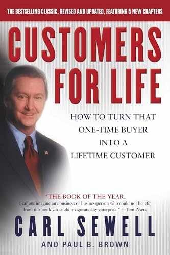 Customers for Life: How to Turn – Paperback, by Sewell Carl; Brown – Very Good