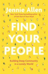 Find Your People: Building Deep Communit- 9780593193389, hardcover, Jennie Allen