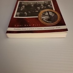 Dreamers & Schemers: Profiles From Carbon Co. WY – Van Pelt – 1st/1st – SIGNED