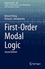 First-Order Modal Logic (Synthese Library, 480) by Mendelsohn