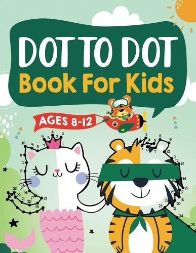 Jennifer L Trace Connect Kap Books Dot to Dot Book for (Paperback) (UK IMPORT)