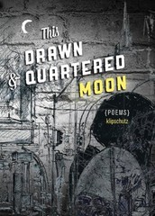 This Drawn Quartered Moon – Paperback – VERY GOOD