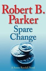Spare Change by Robert B. Parker