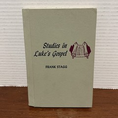 Luke’s Gospel Home Bible Study by Frank Stagg 1967 Convention Press HB Book
