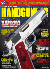 AMERICAN HANDGUNNER MAGAZINE | MAY/JUN 2023 | SUBLIMELY SUPERIOR 10MM