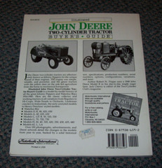 Illustrated John Deere Two-Cylinder Tractor Buyer’s Guide Robert N Pripps