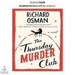 The Thursday Murder Club: A Novel (A Thursda, Richard Osman 2020