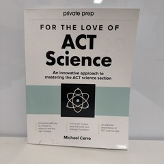 For the Love of ACT Science: An – Paperback, by Cerro Michael – very good