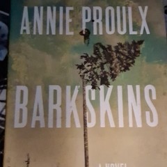 Annie Proulx Barkskins Hardcover Fiction Novel 2016 Scribner