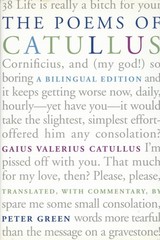 Peter Green Gaius Valerius Catullus / Poems of Catullus A Bilingual Signed 1st