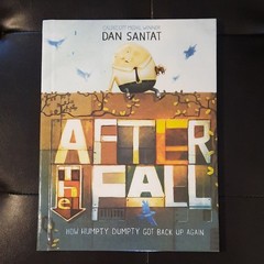 After the Fall Dan Santat Roaring Brook Press Hardcover Illustrated Ages 4-8