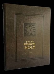 Every Moment Holy – Hardcover By Douglas Kaine McKelvey – GOOD