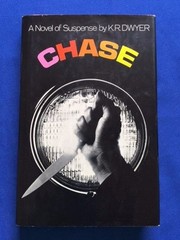 CHASE – FIRST EDITION DEAN R. KOONTZ WRITING AS K.R. DWYER