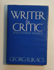 Writer & Critic: And Other Essays by Georg Lukacs 1971 first American edition