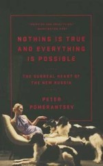 Nothing Is True and Everything Is Possible: The Surreal Heart of th – VERY GOOD