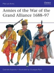 Armies of the War of the Grand Alliance 1688–97 by Esposito, Gabriele, paperbac