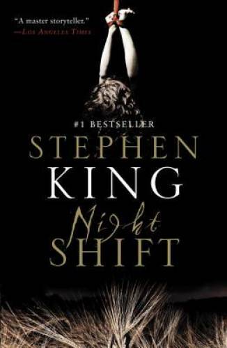 Night Shift – Paperback By King, Stephen – GOOD