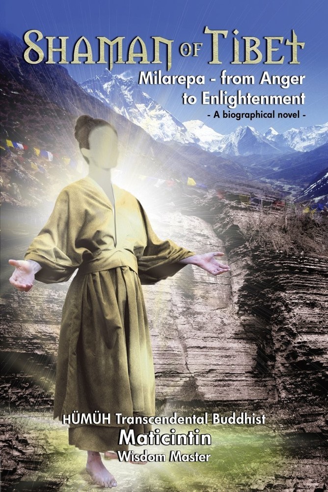 Shaman of Tibet: Milarepa-From Anger to Enlightenment 1040-1143 A.D. – paper…