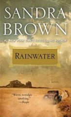 Rainwater – Mass Market Paperback By Brown, Sandra – GOOD
