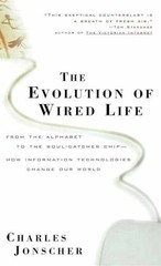 The Evolution of Wired Life: From – Paperback, by Jonscher Charles – Very Good