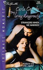 Strangers When We Married Mass Market Paperbound Carla Cassidy