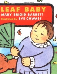Leaf Baby: Baby Seasons Board Books – Barrett, Mary Brigid – Very Good – See…