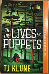 In The Lives Of Puppets – by TJ Klune (Paperback) NEW 📖