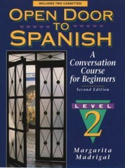 Open Door to Spanish : A Conversation Course for Beginners by Margarita Madrigal