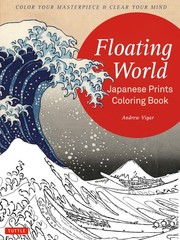 Floating World Japanese Prints Coloring Book Color your Masterpiece Clear Yo…